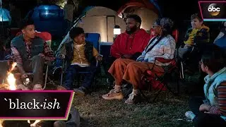 Campfire Song - black-ish