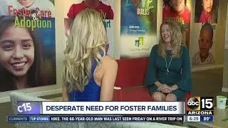 Arizona is in desperate need of foster families