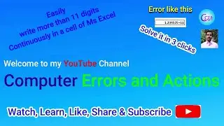 How to type more than 11 digits in cell of an Excel | How to Write or Enter more Numbers in Excel |