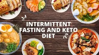 Intermittent Fasting and Keto Diet/2024