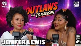 Jenifer Lewis: Chops Like That! | Outlaws with TS Madison