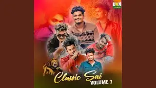Classic Sai Volume7