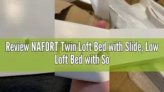 Review NAFORT Twin Loft Bed with Slide, Low Loft Bed with Solid Wood Slat and Guard Rail, Wood Loft