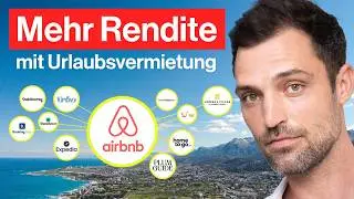 Mehr Rendite mit Kurzzeit-Vermietung als Langzeit (einfach)