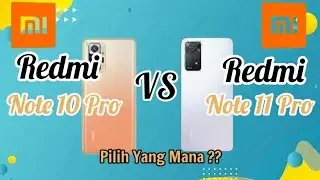Redmi Note 10 Pro VS Redmi Note 11 Pro