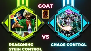 Yu-gi-oh! Goat Format - Reasoning Stein Gate vs Chaos Control