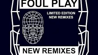 Foul Play - Open Your Mind (Madcap Remix)