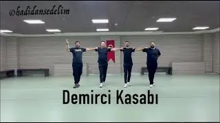 Hadi Dans Edelim - Demirci Kasabı
