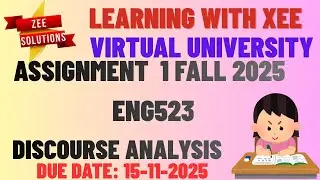 ENG523 Discourse Analysis Assignment 1 Fall2025 Virtual University of Pakistan