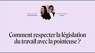 Comment respecter la legislation du travail avec la pointeuse ?