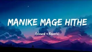 Manike Mage Hithe [Lyrics] | O Nari Man Hari Sukumali | Yohani, Muzistar |Hindi Rap