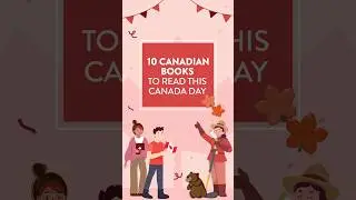 Celebrate Canada Day with these books! 🇨🇦