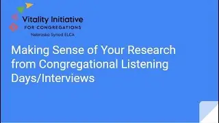 Making Sense of Congregational Interviews Data