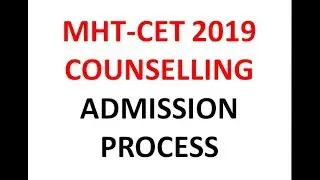 MHT-CET 2019 COUNSELLING, ADMISSION PROCESS, Step by step new CAP Application