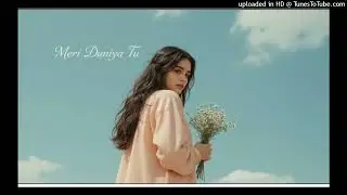 Meri_Duniya_Tu_-_Othoms__Official_Lyrics___Hindi_Love_Song_2026(48k)