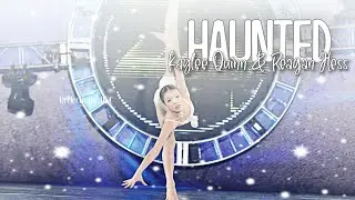 Haunted || Kaylee Quinn & Reagan Hess || Duet