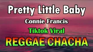 Pretty Little Baby with Lyrics - Connie Francis ft DJ John Paul REGGAE Chacha Remix | Tiktok Trend