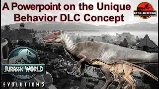 A Powerpoint on my Unique Behavior DLC Concept