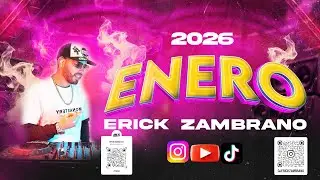 ⭐SESION ENERO 2026 | MIX INOLVIDABLE – ERICK ZAMBRANO