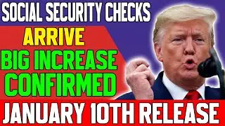 January 10th Social Security Checks Are Here &mdash; See Who Gets Paid + Big Increase Report