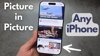 Как включить и использовать режим &laquo;Картинка в картинке&raquo; на любом iPhone