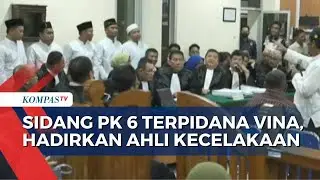 Lanjutan Sidang PK 6 Terpidana Kematian Vina Cirebon, Ahli Kecelakaan Lalu Lintas Dihadirkan