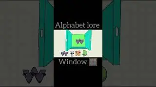 alphabet lore but it's window #alphabetlore #shorts #abcdefghijklmnopqrstuvwxyz #window