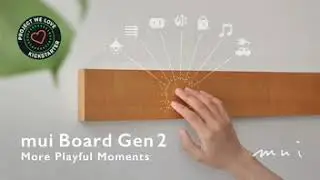 mui Board Gen 2: Smart Home Hub for More Playful Moments