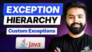 Exception Hierarchy Deep Dive | throw vs throws | Custom Exceptions | Java Full Course #44