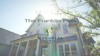 The Franklin Floor Plan by Magnolia Homes