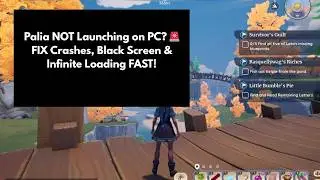 Palia NOT Launching on PC? 🚨 FIX Crashes, Black Screen & Infinite Loading FAST!