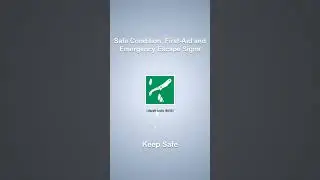Safe Condition, First-Aid and Emergency Escape Signs - Short 4 | Animated