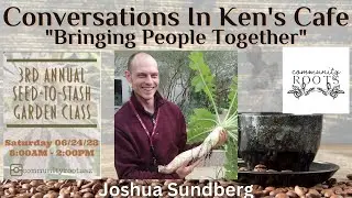 Conversations In Ken&rsquo;s Caf&eacute; Joshua and Jilliann Sundberg