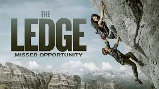 The Ledge (2022) - Movie Review | High-Octane or Borefest?