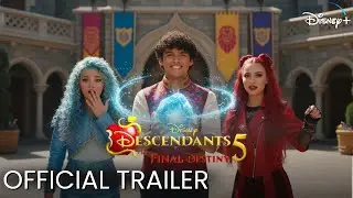 DESCENDANTS 5 (2025) &mdash; OFFICIAL TRAILER 2 | Luis Madrigal&rsquo;s Powers Break Auradon | Disney +