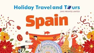 Spain Information Guide By HOLIDAY TRAVEL AND TOURS
