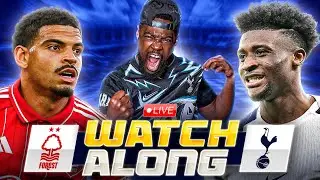 NOTTINGHAM FOREST VS TOTTENHAM LIVE |PREMIER LEAGUE WATCHALONG with EXPRESSIONS