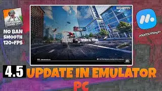 ✅ How to Play BGMI 4.5 Update on Emulator PC | Laptop | BGMI on MuMu Player 12 Emulator ✅
