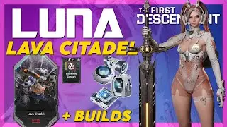 Lava Citadel Ultimate Luna Bossing & Mobbing Build (Deus Ex Manus) // The First Descendant Season 3