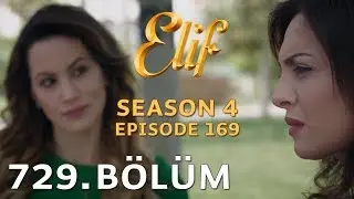 Elif 729. B&ouml;l&uuml;m | Season 4 Episode 169