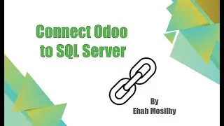 Odoo Tutorial: Connect to SQL Server