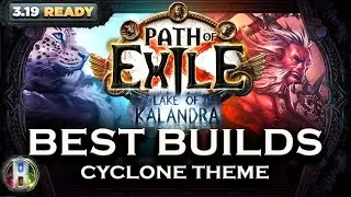 [FIXED] PoE 3.19 - BEST POE BUILDS - CYCLONE - Path of Exile - PoE Builds - Lake of Kalandra