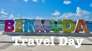 Our Trip To Bermuda - Travel Day - Part 1