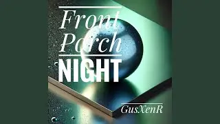 Front Porch Night