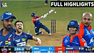 LSG Vs DC IPL Full Match Highlights | Highlights Of Today's Cricket Match | Lucknow Vs Delhi T20 IPL