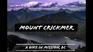 [4K] Mount Crickmer Hike, FPV with directions