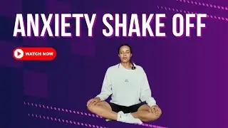 Anxiety Shake Off