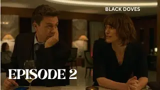 Black Doves Season 1 Episode 2 Recap | Review | Breakdown | Overview