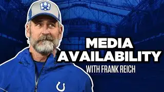 Colts Head Coach Frank Reich Media Availability | 8/16/21