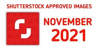 Shutterstock Approved Images 2021 - Shutterstock Photo 2021 -  November Month 2021